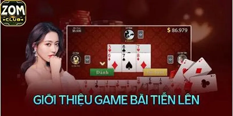 Game đánh bài tiến lên là gì?