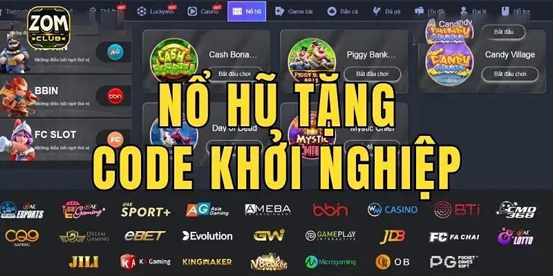 Tìm hiểu thông tin cơ bản về nổ hũ tặng code khởi nghiệp 